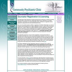 Community Psychiatric Clinic - Employment - Registration and Licensing