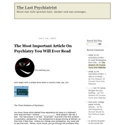 The Most Important Article On Psychiatry You Will Ever Read