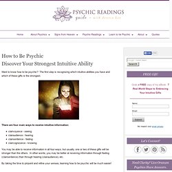 How to Be Psychic – Discover Your Strongest Ability