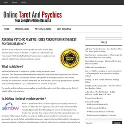 Ask Now Psychic Reviews - Does AskNow Offer The Best Psychic Reading?