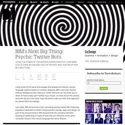 IBM's Next Big Thing: Psychic Twitter Bots
