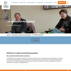 Handicap Psychique : origine, symptômes et conséquences