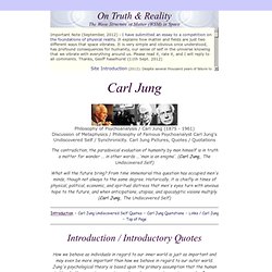 Carl Jung Psychoanalysis: Philosophy Metaphysics of The Undiscovered Self Quotes Carl Jung Psychoanalyst