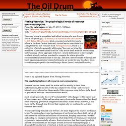 Fleeing Vesuvius: The psychological roots of resource over-consumption