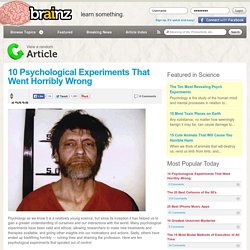 10 Psychological Experiments That Went Horribly Wrong