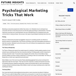 Psychological Marketing Tricks That Work - Future Insights