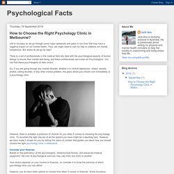 Psychological Facts: How to Choose the Right Psychology Clinic in Melbourne?