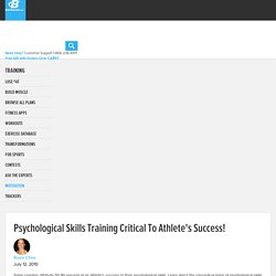 Psychological Skills Training Critical To Athlete's Success!
