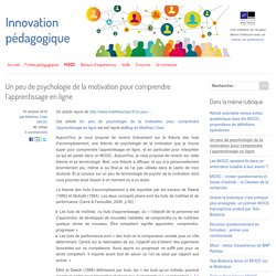 Un peu de psychologie de la motivation pour comprendre l’apprentissage en ligne