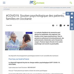 #COVID19. Soutien psychologique des patients, familles en Occitanie