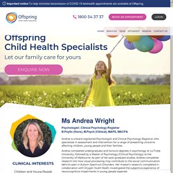 Ms Andrea Wright – Psychologist & Clinical Psychology Registrar