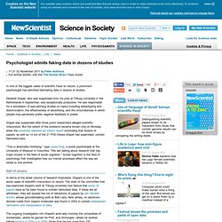 New scientist: Psychologist admits faking data in dozens of studies - science-in-society - 02 November 2011
