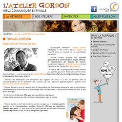 La méthode de Thomas Gordon - Parents efficaces – Parents efficaces au quotidien - Éduquer sans punir