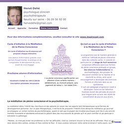 Pleine Conscience - Hervé Dehé - Psychologue clinicien, psychothérapeute