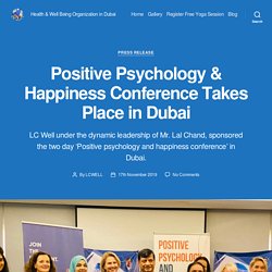 Positive Psychology & Happiness Conference Takes Place in Dubai