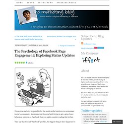 The Psychology of Facebook Page Engagement: Exploring Status Updates