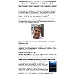 MORAL PSYCHOLOGY AND THE MISUNDERSTANDING OF RELIGION: A Talk With Jonathan Haidt