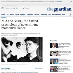 NSA and GCHQ: the flawed psychology of government mass surveillance