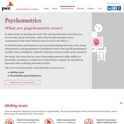 Psychometrics - PwC Psychometric Assessment