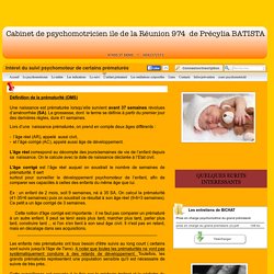 Cabinet de psychomotricien ile de la Réunion (974) Précylia BATISTA - L'enfant prématuré - Intéret du suivi psychomoteur de certains prématurés