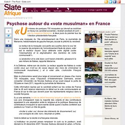 Psychose autour du «vote musulman» en France