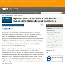 2013 Psychosis and schizophrenia in children and young people...