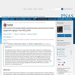 Self-control forecasts better psychosocial outcomes but faster epigenetic aging in low-SES youth