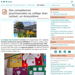 Des compétences psychosociales au collège Jean Lartaut, un écosystème - Centre Académique Recherche- Développement, Innovation et Expérimentation