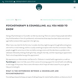 Psychotherapy & Counselling: All You Need to Know - Private Psychotherapy Counselling Leeds City Center LS1