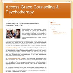 Access Grace Counseling ​& Psychotherapy: Access Grace – A Trustworthy and Professional Counseling Center USA!