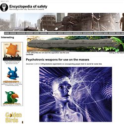 Psychotronic weapons for use on the masses