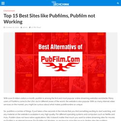 Top 15 Best Sites like Pubfilms, Pubfilm not Working - TechChink