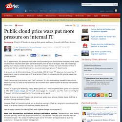 Public cloud price wars put more pressure on internal IT