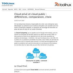 Cloud privé et cloud public : différences, comparaison, choix