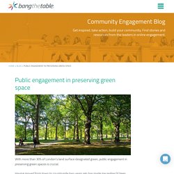 Public Engagement in Preserving Green Spaces