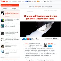 11 major public relations mistakes (and how to learn from them)