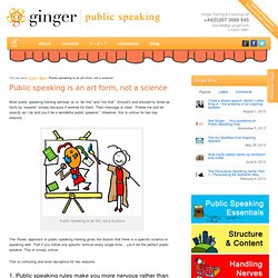 Public speaking is an art form