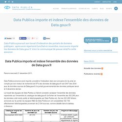 Data Publica importe et indexe l’ensemble des données de Data.gouv.fr