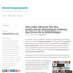 Des codes QR pour lier des publications numériques d’élèves aux livres de la bibliothèque