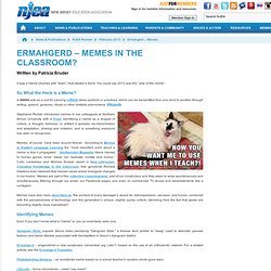 www.njea.org/news-and-publications/njea-review/february-2013/ermahgerd-memes-in-the-classroom