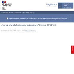Décret 2021-384 du 2 avril 2021modifiant les décrets n° 2020-1262 du 16 octobre 2020 et n° 2020-1310 du 29 octobre 2020
