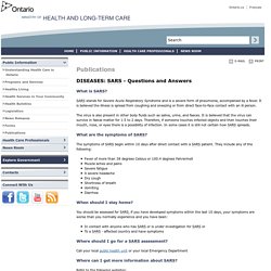 HEALTH_GOV_ON_CA - OCT 2003 - DISEASES: SARS - Questions and Answers