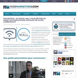 DialogFeed : un social wall pour mettre en avant les publications sociales de votre communauté