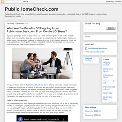 PublicHomeCheck.com: What Are The Benefits Of Shopping From Publichomecheck.com From Comfort Of Home?