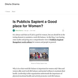 Is Publicis Sapient a Good place for Women?