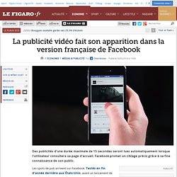 La publicité vidéo fait son apparition dans la version française de Facebook