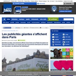 Les publicités géantes s'affichent dans Paris
