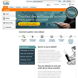 Publier Un eBook - Distribution d’eBooks - Lulu FR