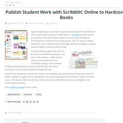 Publish Student Work with Scribblitt: Online to Hardcover Books