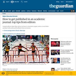 How to get published in an academic journal: top tips from editors